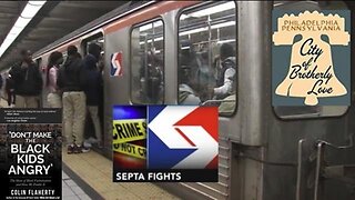 Colion Flaherty: Philly SEPTA - Black Mob Violence 'Everyday Event Somewhere in the City'