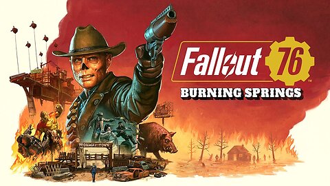 Fallout 76 Burning Springs Full Gameplay "The Ghoul" Ohio Expansion