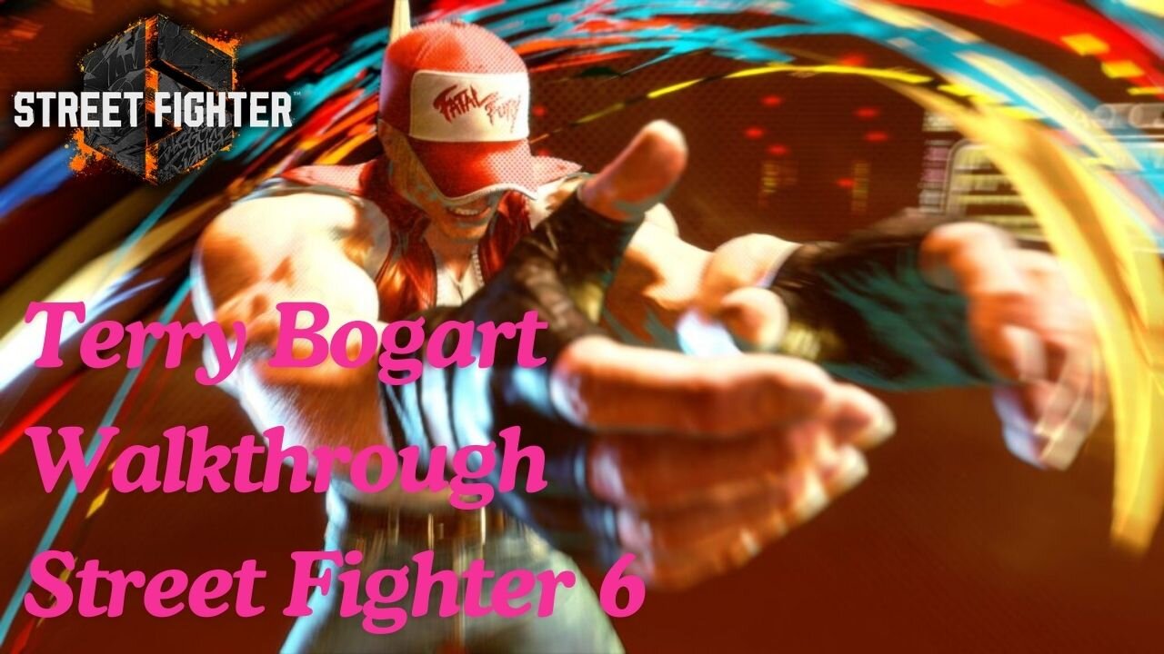 🥊🥊 Street Fighter 6 Terry Bogart 🥊🥊Walkthrough Fatal Fury #streetfighter6 #fatalfury #samuraishodown