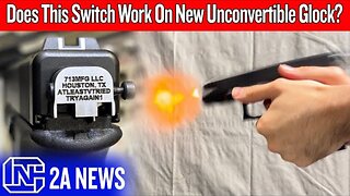 They Made Glock “Unconvertible” To Please Politicians, Guess What The Internet Did?