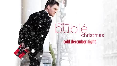 Michael Bublé - Cold December Night [Official HD]