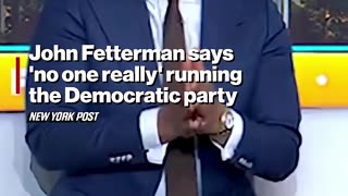 Fetterman’s Stunning Admission on Democratic Leadership Vacuum