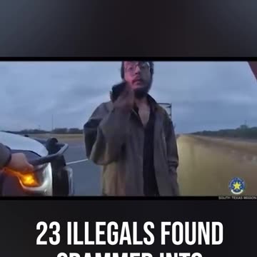 23 Illegals Found Crammed Into Truck Cab in LaSalle County, Texas