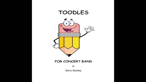 TOODLES – (For Concert Band)