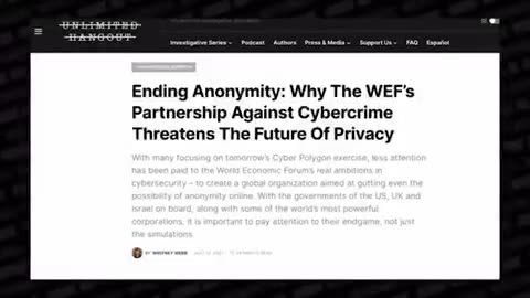 The WEF is pushing "for every person's access to the internet to be tied to a Digital ID"- Whitney Webb