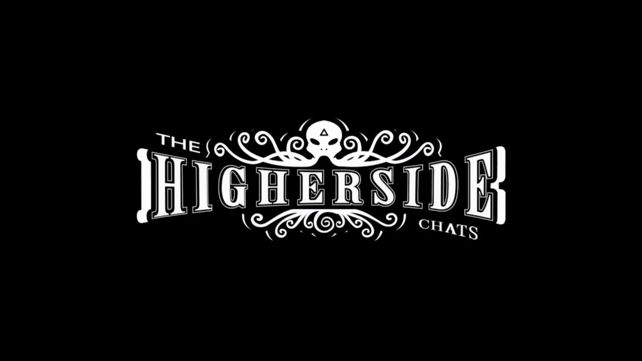 [CLIP] The Higherside Chats With Greg Carlwood And David Wechsler