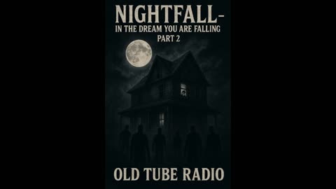 Nightfall Part 2