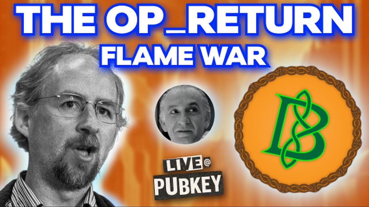 The OP_RETURN Flame War (w/ Adam Back & ArbedOut) | Live at PubKey