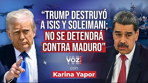 Trump destruyó a Isis y Soleimani: no se detendrá con Nicolás Maduro - VOZ News