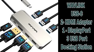 Wavlink 3 Display USB-C Docking Station