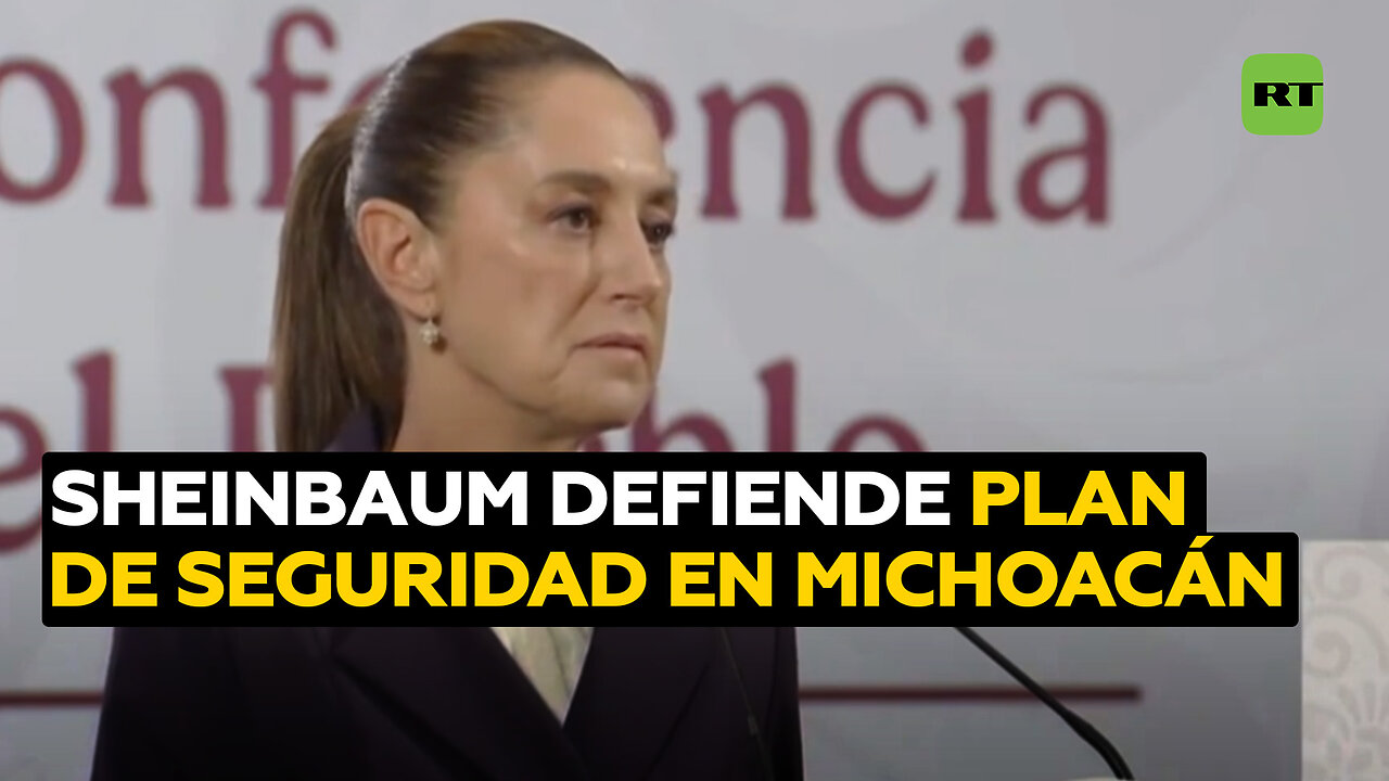 Sheinbaum defiende plan de seguridad de Michoacán y rechaza modelos autoritarios de Gobierno