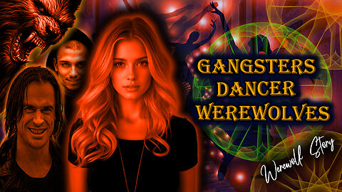 The Bar Dancer, Gang & Werewolves | A Female Werewolf Fiction Story | She Wolf Transformation Tale