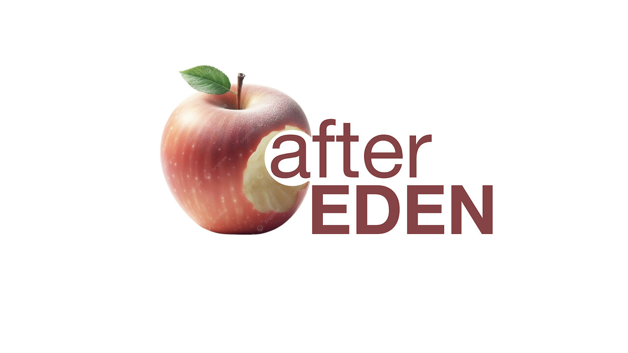 After Eden | 09-28-2025