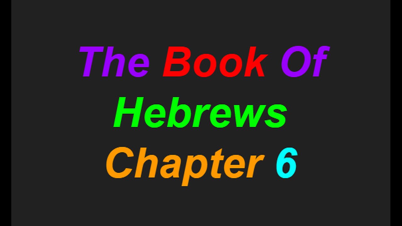Hebrews Chapter 6