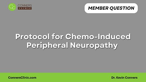 Protocol for Chemo-Induced Peripheral Neuropathy