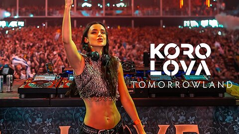 KOROLOVA - LIVE @ TOMORROWLAND, BELGIUM 2025