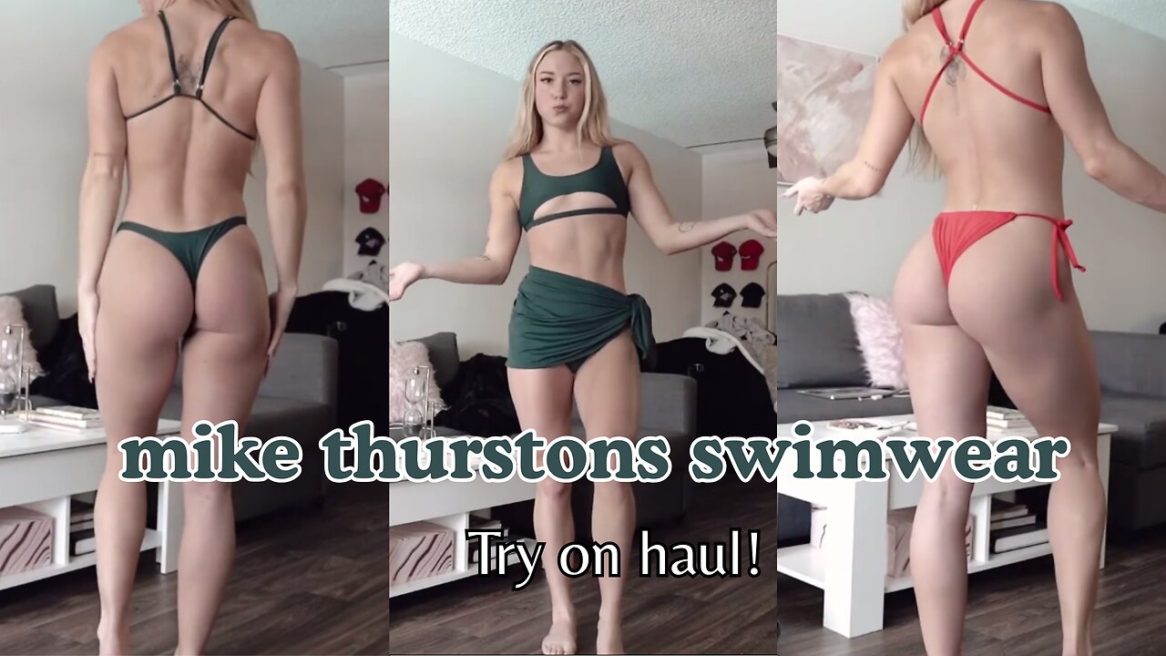 mike thurstons swimwear line… try on haul!