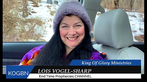 Prophecy - In His Time 2-27-2025 Lois Vogel-Sharp