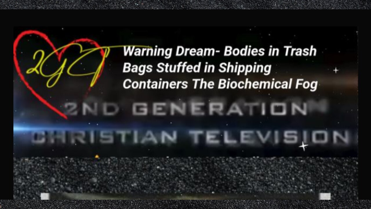 P1 Bio Warfare Chemical Fog- Warning Dream Dead Bodies in Garbage Bags Stuffed in Shipping Containers