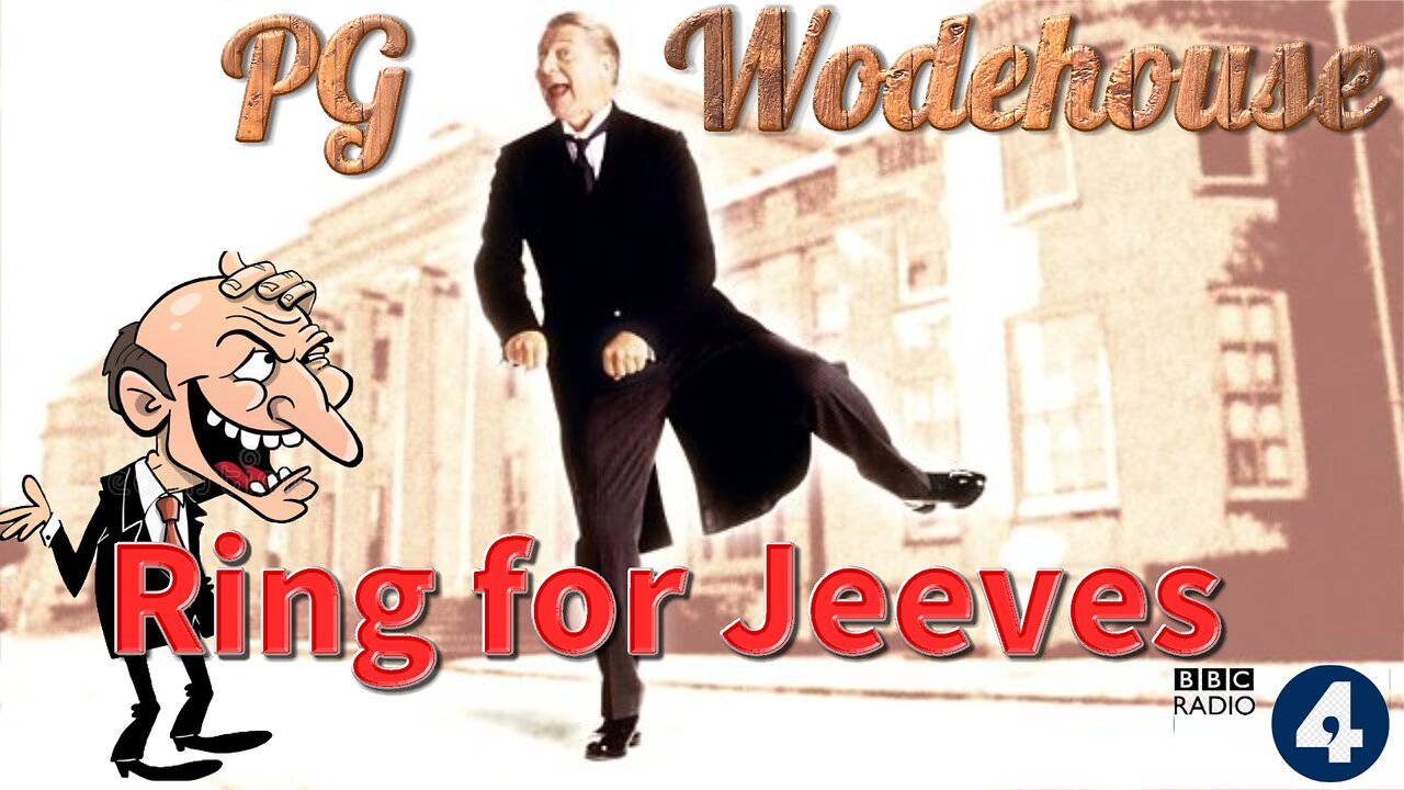 "Ring for Jeeves" by PG Wodehouse | BBC Radio 4 (part 1)