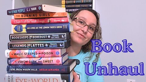 Book Unhaul - 11 Books Going to NEW Homes! plus some hot takes...