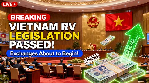 It Finally Happened! Vietnam RV Legislation PASSED – Exchanges About to Begin! 🇻🇳 💥 Iraqi Dinar News