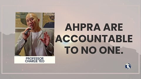 AHPRA are accountable to no-one.