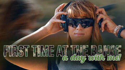 A Day With Me at the Range