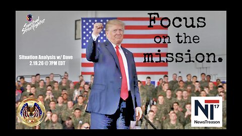 Situation Analysis w/ Dave (2.19.26 @ 7PM EDT)