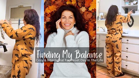 Calming the Chaos 🍂 | Cozy Fall Routine Reset 2025 + Day in My Life
