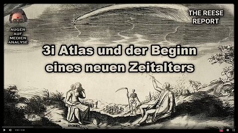 3i Atlas und der Beginn eines neuen Zeitalters (The Reese Report - Deutsch)