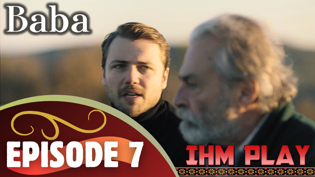 Baba Episode 7