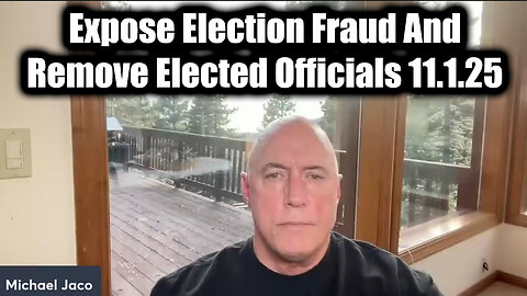 Michael Jaco QRF Troops 11.1.25 - Expose Election Fraud And Remove Elected Officials