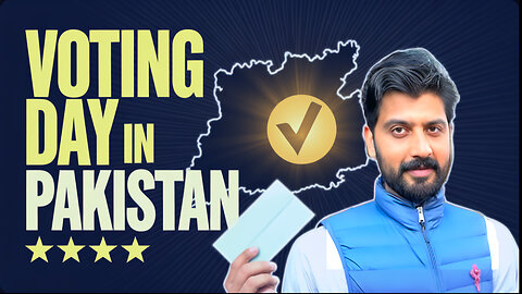 VOTING DAY IN PAKISTAN | BILAL MARTH | MARTH 7