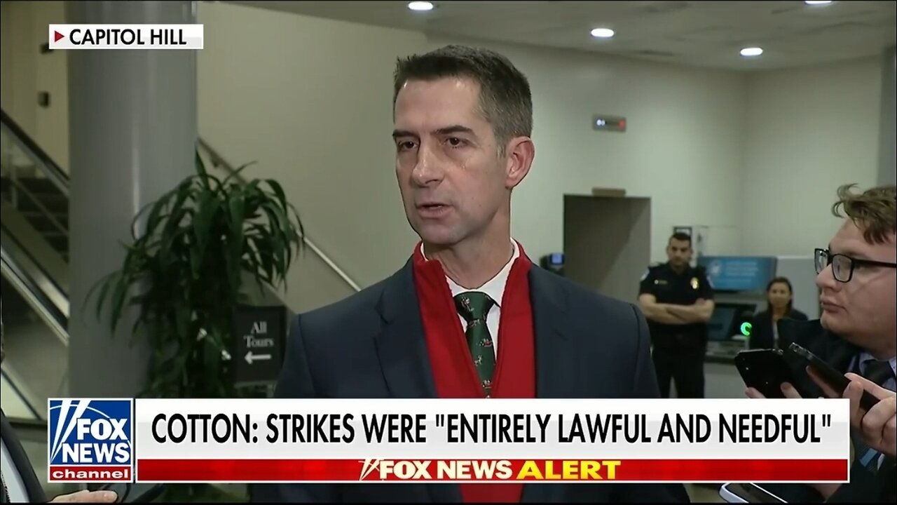 Sen Tom Cotton: Venezuela Drug Boat Strikes Were Entirely LAWFUL and Needful