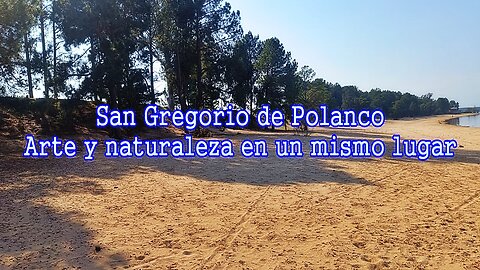 San Gregorio de Polanco, arte y naturaleza en un mismo lugar (18/09/2025)