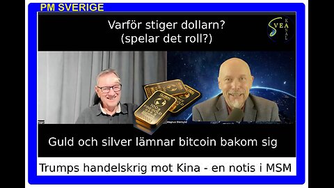 PM Sverige 62: Trumps handelskrig mot Kina - bara en notis i MSM