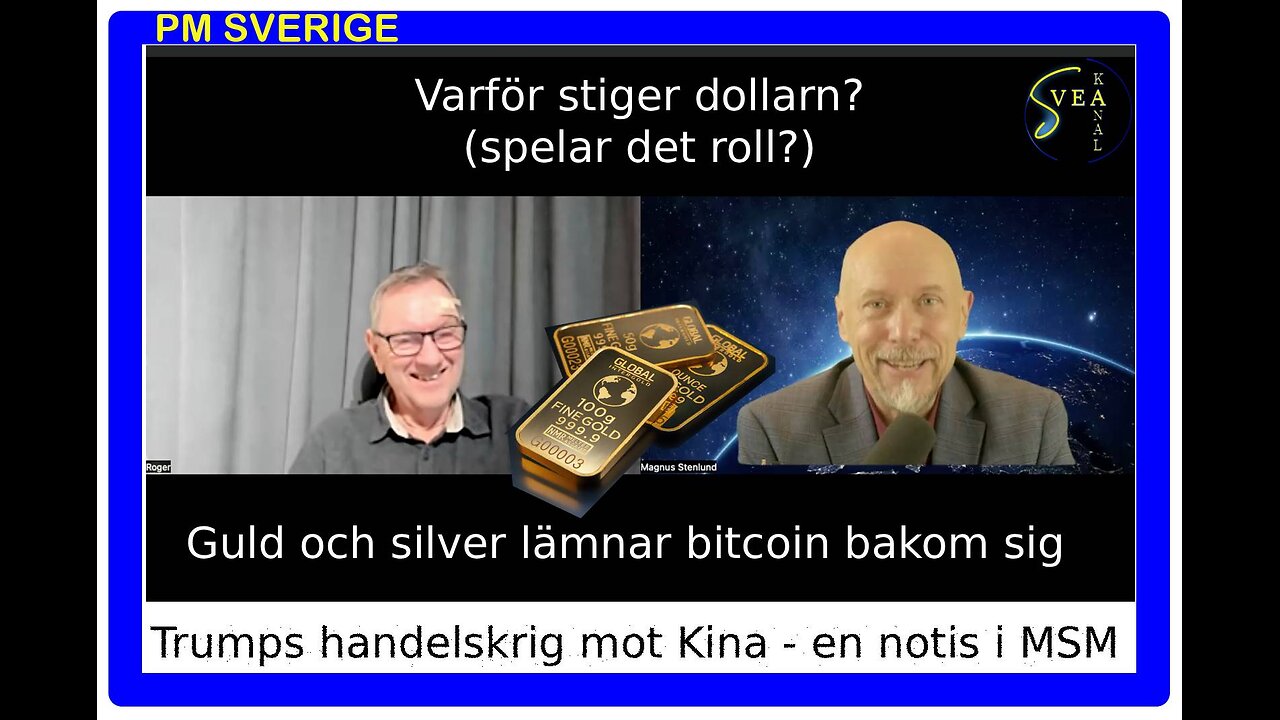 PM Sverige 62: Trumps handelskrig mot Kina - bara en notis i MSM