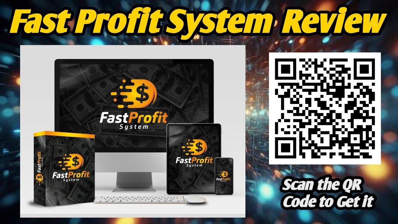 Fast Profit System Review