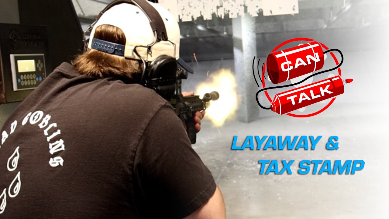 Can Talk Tax Stamp & Layaway Reminder