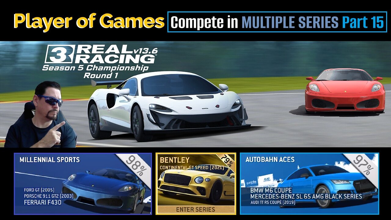 Player of Games: Real Racing 3 Update 13.6: Compete in MULTIPLE SERIES Part 15
