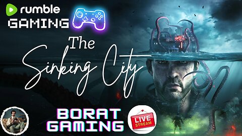 The SINKING CITY - Live Stream