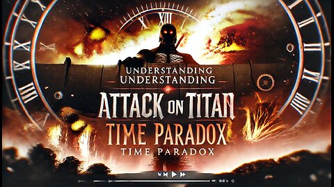 UNDERSTANDING ATTACKS ON THE TITAN'S " TIME PARADOX"