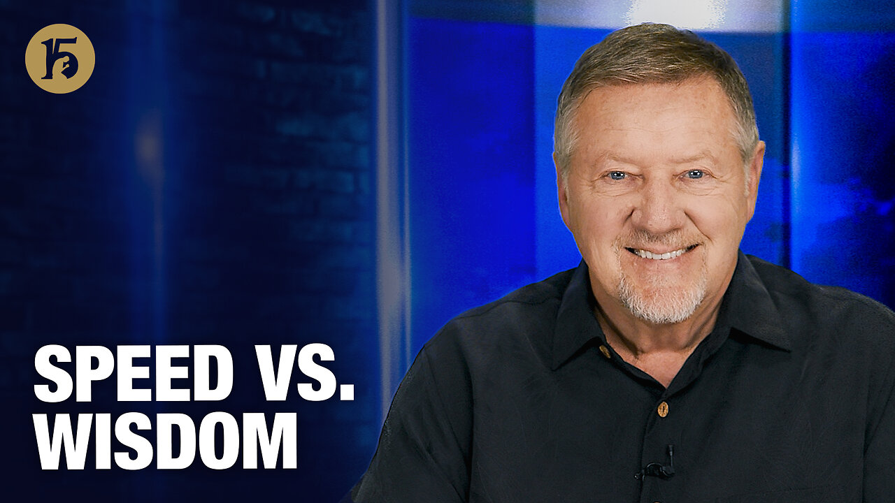 Speed vs. Wisdom | Give Him 15: Daily Prayer with Dutch | October 24, 2025