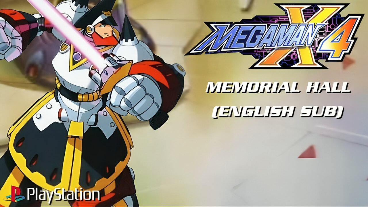 Mega Man X4 - Memorial Hall (English Sub) ~ PlayStation