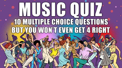 Difficult Music Quiz