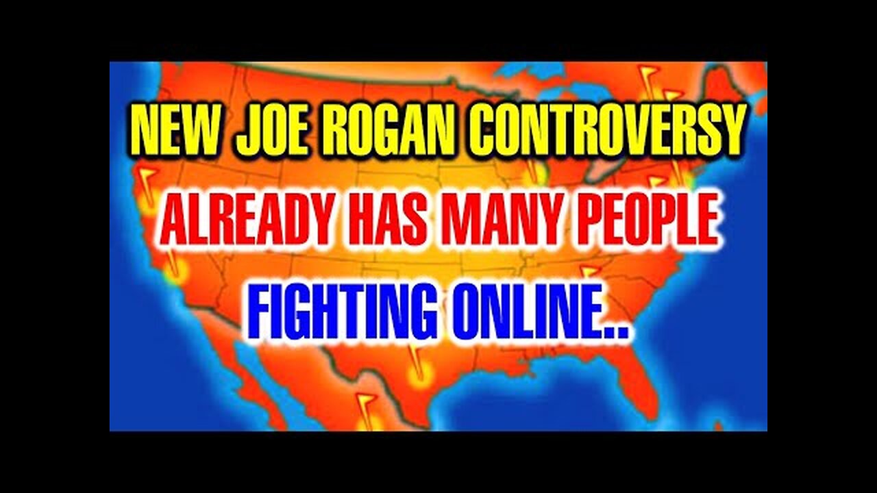 This Joe Rogan Controversy Has Now Become A Huge Deal..