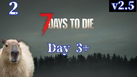 In The Search of LOOT | Part 2 | 7 Days To Die V2.5 Livestream