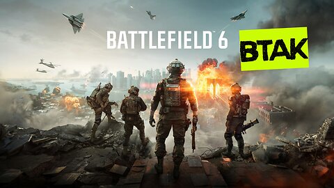 Battlefield 6! Running matches with BravoVet!