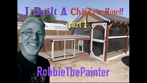 Chicken Coop Part 1